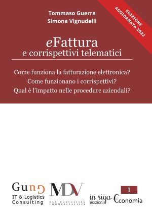 Tommaso Guerra, Simona Vignudelli - eFattura e corrispettivi telematici