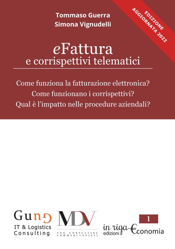 Tommaso Guerra, Simona Vignudelli - eFattura e corrispettivi telematici