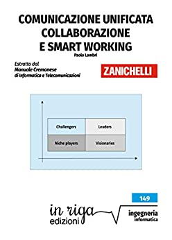 Paolo Lambri, Comunicazione unificata, collaborazione e smart working - Ebook in formato Kindle
