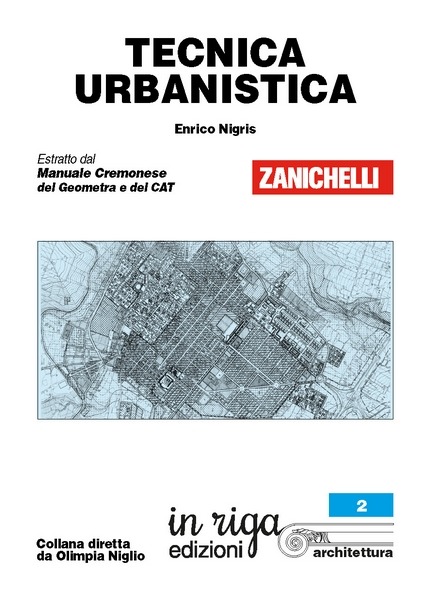 Enrico Nigris, Tecnica urbanistica - Ebook in formato Kindle