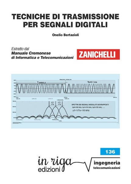 Onelio Bertazioli, Tecniche di trasmissione per segnali digitali - Ebook in formato Kindle