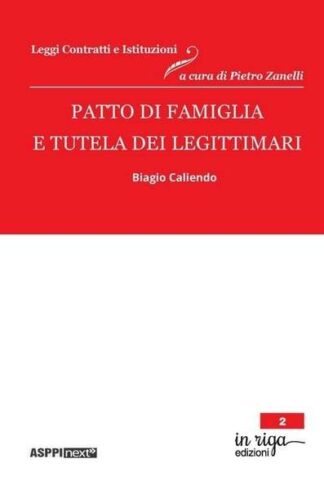 Patto di famiglia e tutela dei legittimari