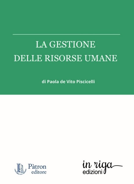 Paola de Vito Piscicelli, La gestione delle risorse umane