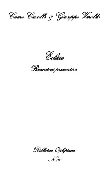 Cesare Ciasullo, Giuseppe Varaldo, Eclisse: Recensioni preventive - Copertina flessibile