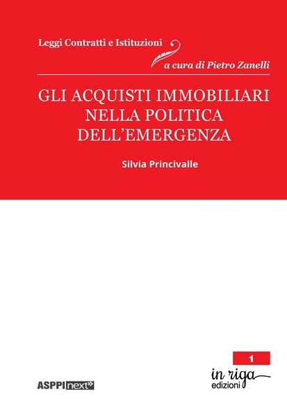 Silvia Princivalle, Gli acquisti immobiliari nella politica dell’emergenza- Più opzioni