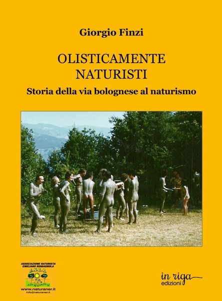 Giorgio Finzi, Olisticamente naturisti