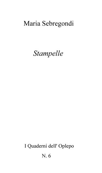 Maria Sebregondi, Stampelle - Copertina flessibile
