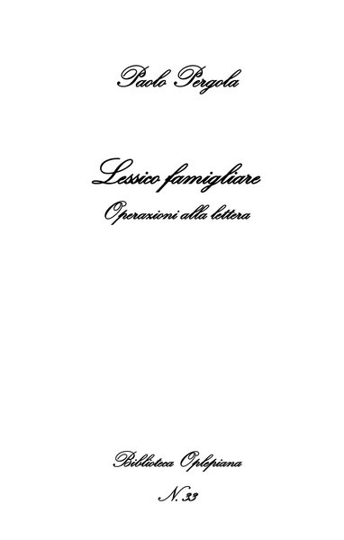 Paolo Pergola, Lessico famigliare: Operazioni alla lettera - Copertina flessibile