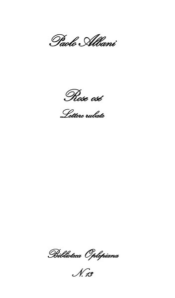 Paolo Albani, Rose osé: Lettere rubate - Copertina flessibile