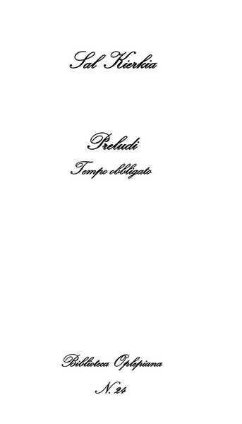 Sal Kierkia, Preludi: Tempo obbligato - Copertina flessibile