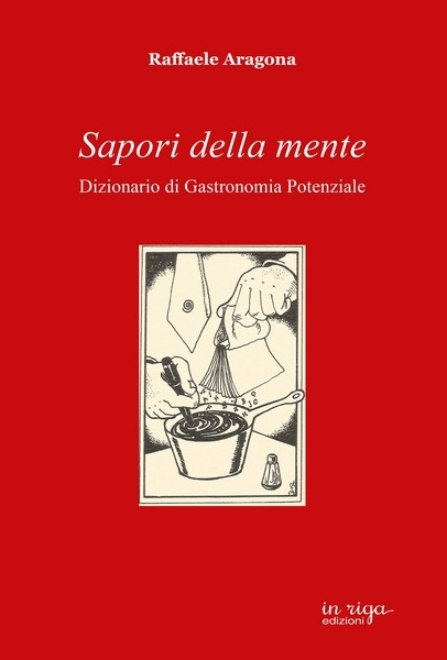 Raffaele Aragona, Sapori della mente