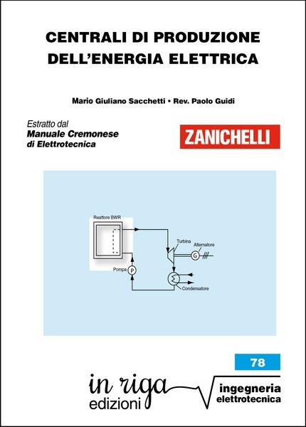 Mario Giuliano Sacchetti, Centrali di produzione dell'energia elettrica - Ebook in formato Kindle