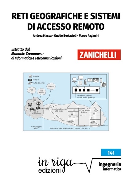 Onelio Bertazioli, Marco Paganini, Reti geografiche e sistemi di accesso remoto - Ebook in formato Kindle
