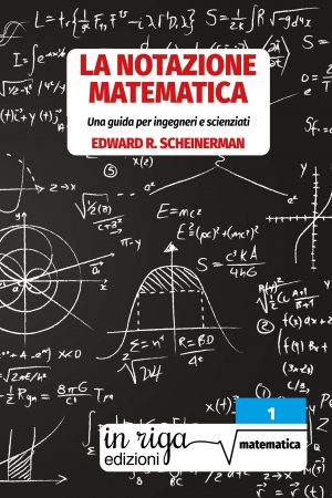 Edward Scheinerman, La notazione matematica - Configurazioni