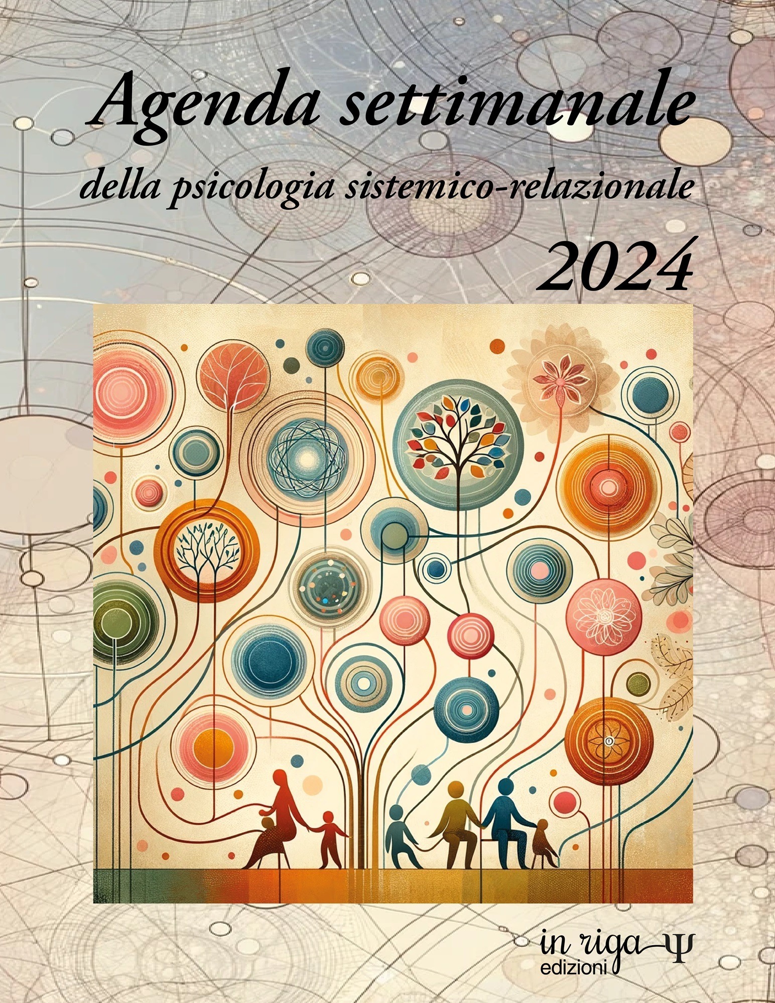 Agenda settimanale della psicologia sistemico-relazionale 2024