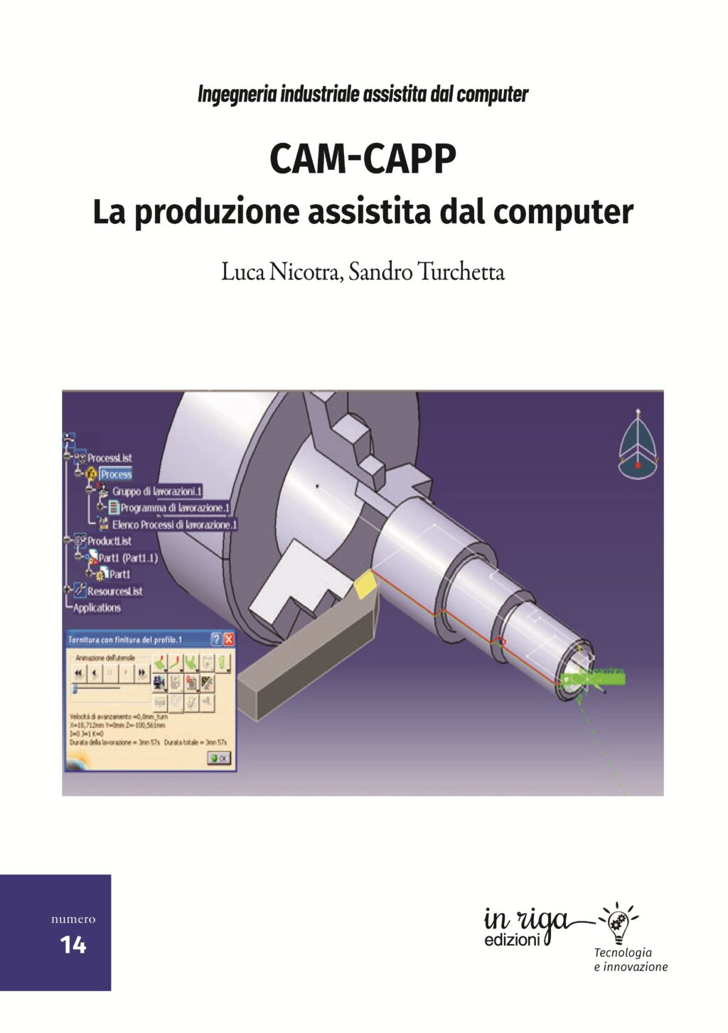 Luca Nicotra, Sandro Turchetta - CAM-CAPP. La produzione assistita dal computer