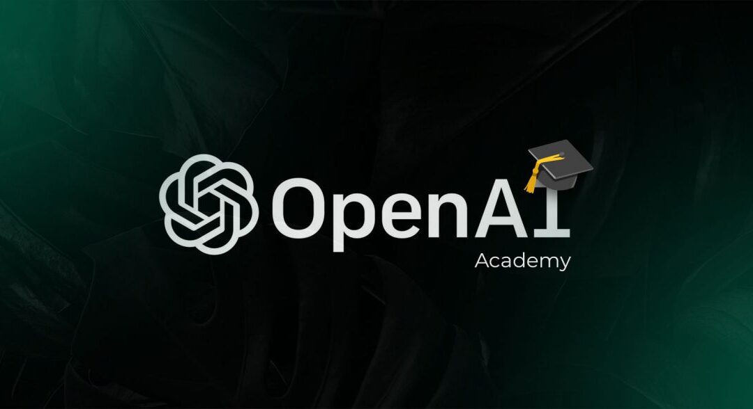 OpenAI Academy: la nuova piattaforma per formare gli AI Engineer del futuro