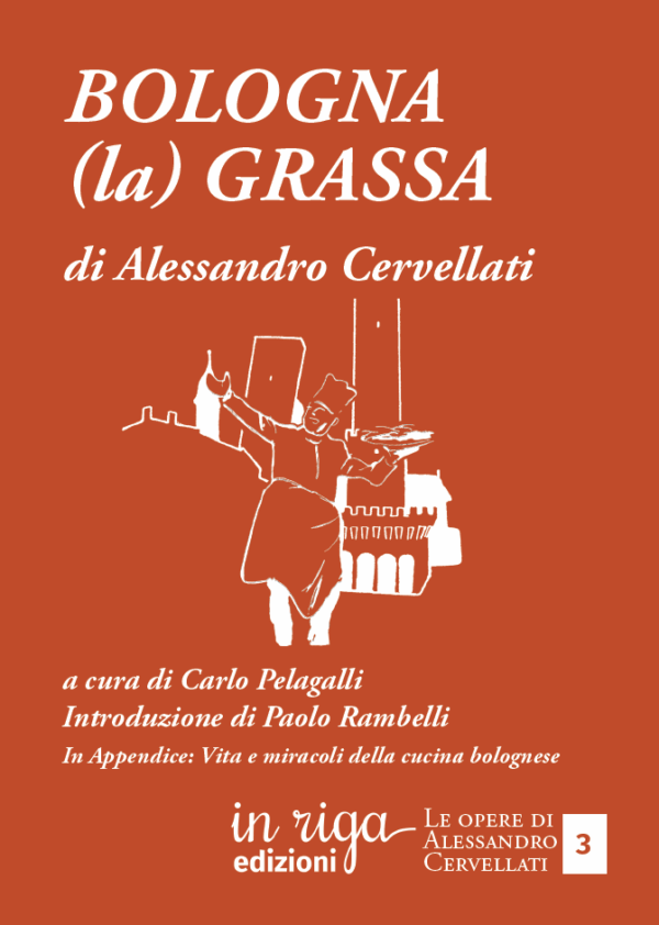 Alessandro Cervellati - Bologna (la) grassa