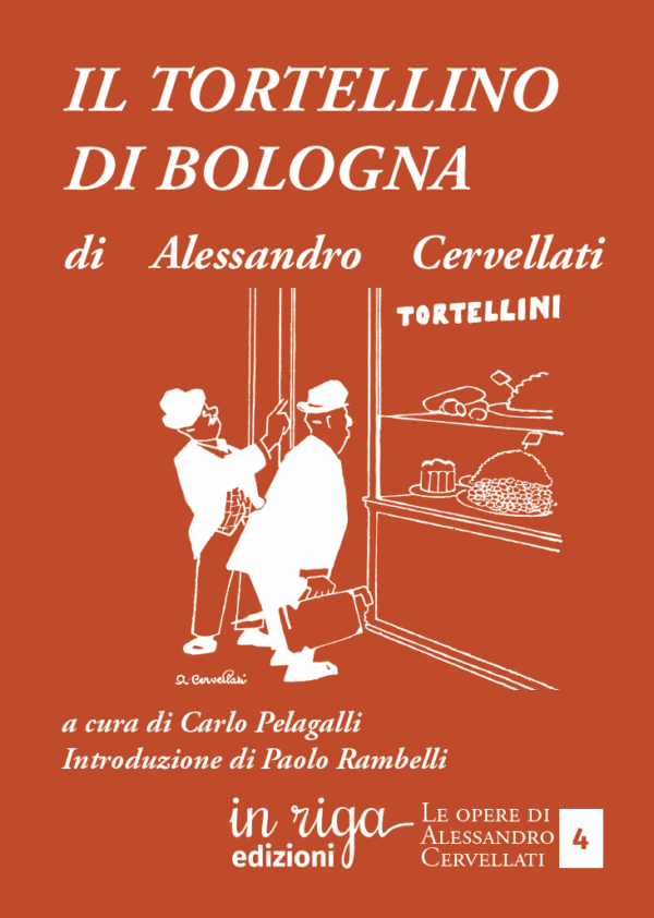 Alessandro Cervellati - Il tortellino di Bologna