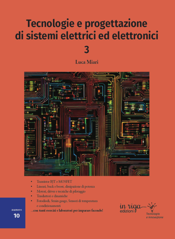Luca Miari - Tecnologie e progettazione di sistemi elettrici ed elettronici 3