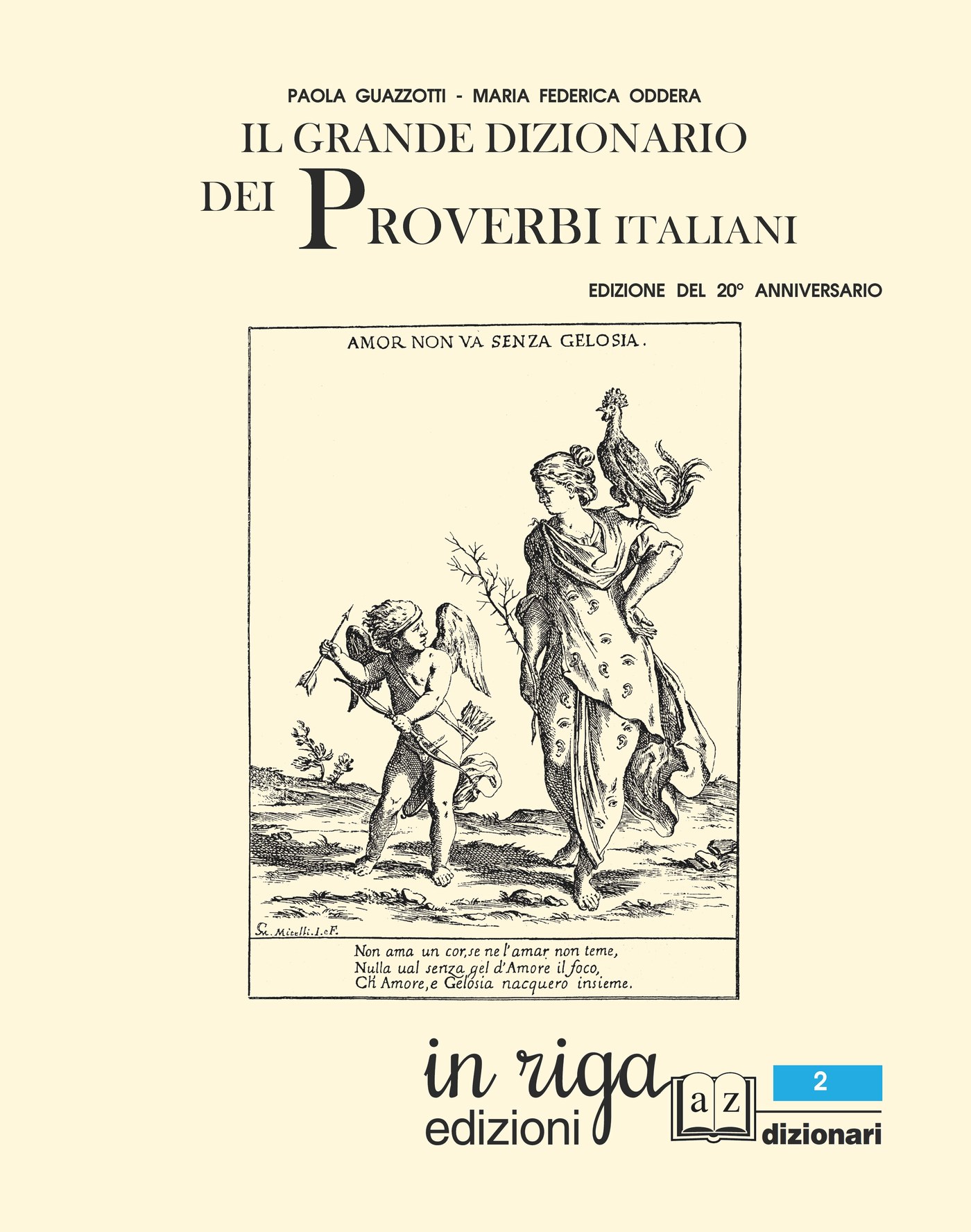 Il grande dizionario dei proverbi italiani